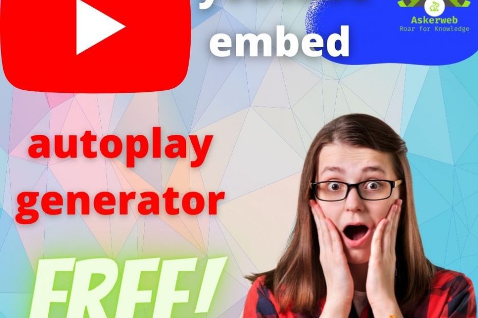 youtube embed autoplay generator