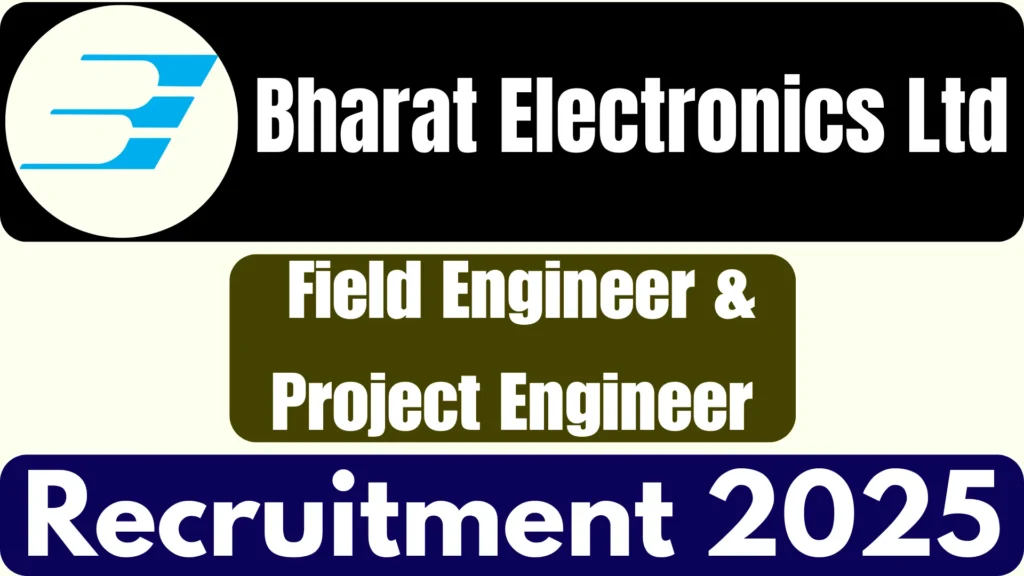 BEL Recruitment 2025 2