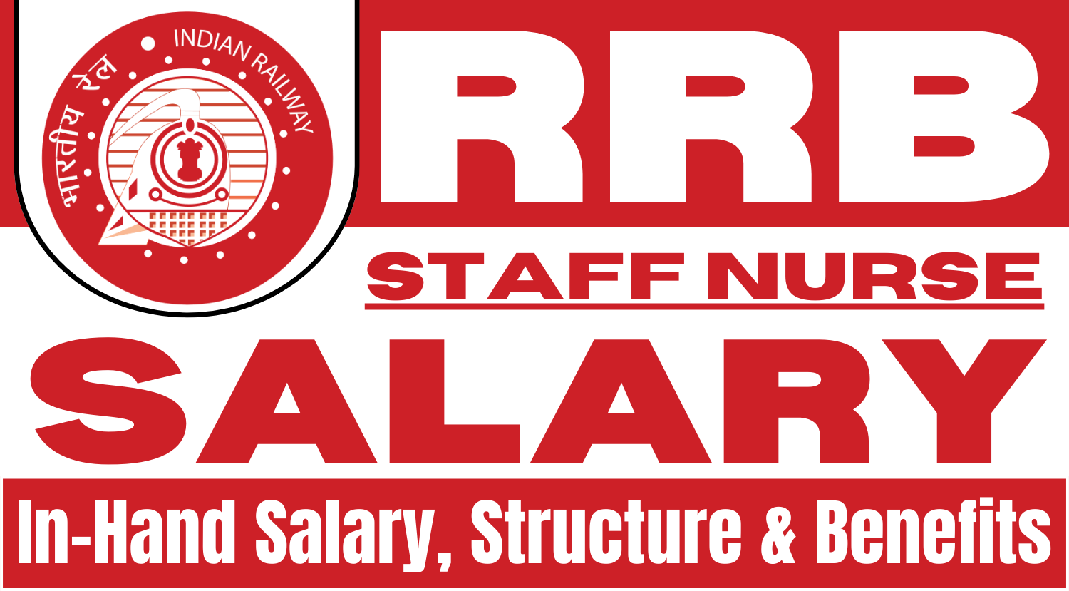 RRB Staff Nurse Salary 2025.webp